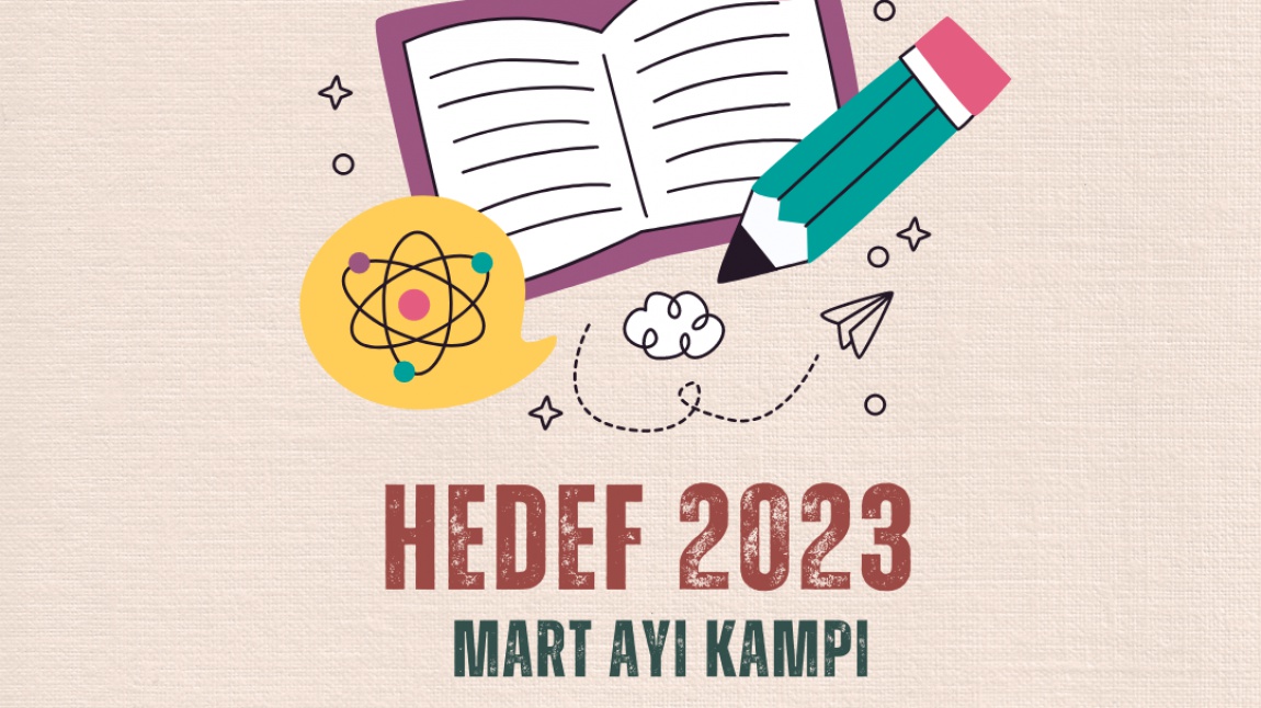 HEDEF 2023 Mart Ayı Kampı